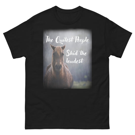 The Quietest People Shirt