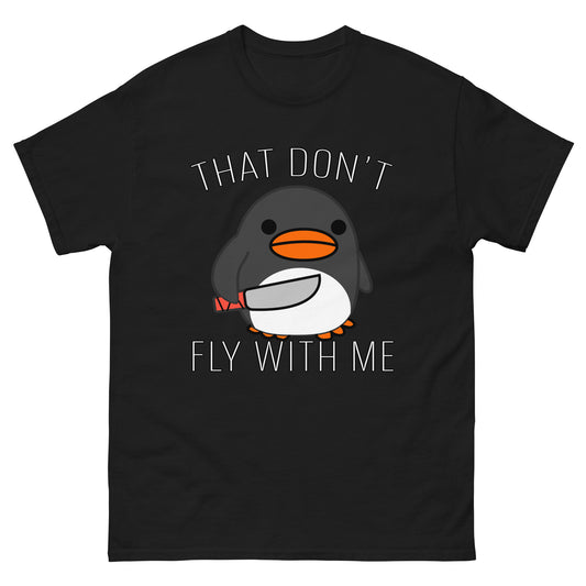 That Don't Fly With Me